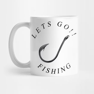 Lets go Fishing Mug